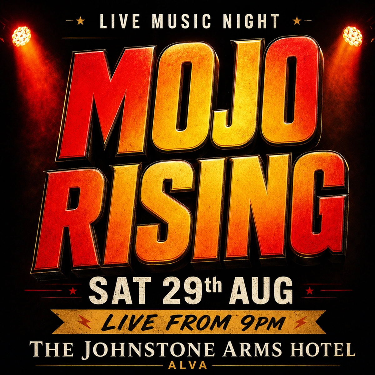 Mojo Rising Live at The Johnstone Arms Hotel